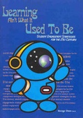 Cover: Learning Ain't What it Used to be - Hawker Brownlow Education Pty Ltd