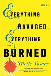 Enlarge image Cover: Everything Ravaged, Everything Burned: Stories - St Martin's Press