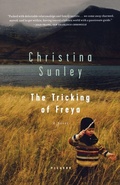 Cover: The Tricking of Freya - Picador USA