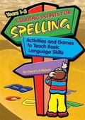 Cover: Starting Points for Spelling - Hawker Brownlow Education Pty Ltd