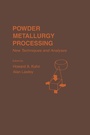 Cover: Powder Metallurgy Processing - Academic Press