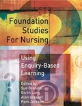 Cover: Foundation Studies for Nurses Using Enquiry Based Learning - Palgrave Macmillan
