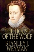 Cover: House of the Wolf - The Floating Press