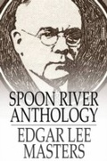 Cover: Spoon River Anthology - The Floating Press