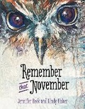 Cover: Remember That November - Huia Publishers