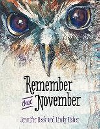 Enlarge image Cover: Remember That November - Huia Publishers
