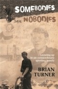 Cover: Somebodies and Nobodies - Random House New Zealand