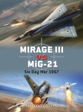 Cover: Mirage III vs MiG-21 - Osprey Publishing