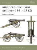 Cover: American Civil War Artillery 1861-65 (2) - Osprey Publishing