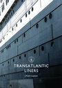 Cover: Transatlantic Liners - Shire Publications