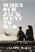 Cover: When Our Jack Went to War - Random House New Zealand