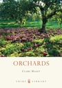 Cover: Orchards - Shire Publications