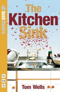 Enlarge image Cover: The Kitchen Sink - Nick Hern Books