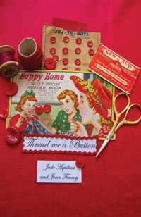 Enlarge image Cover: Thread Me a Button - Ginninderra Press