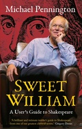 Cover: Sweet William: A User's Guide to Shakespeare - Nick Hern Books