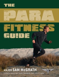 Abbildung von: The Para Fitness Guide - Osprey Publishing