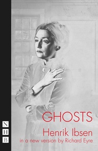 Enlarge image Cover: Ghosts - Nick Hern Books