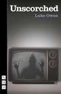 Cover: Unscorched - Nick Hern Books