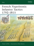 Cover: French Napoleonic Infantry Tactics 1792-1815 - Osprey Publishing