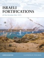 Cover: Israeli Fortifications of the October War 1973 - Osprey Publishing