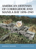 Cover: American Defenses of Corregidor and Manila Bay 1898-1945 - Osprey Publishing