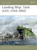 Cover: Landing Ship, Tank (LST) 1942-2002 - Osprey Publishing