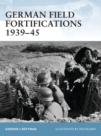 Enlarge image Cover: German Field Fortifications 1939-45 - Osprey Publishing