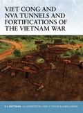 Cover: Viet Cong and NVA Tunnels and Fortifications of the Vietnam War - Osprey Publishing