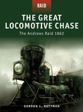 Cover: The Great Locomotive Chase - Osprey Publishing
