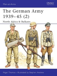 Enlarge image Cover: The German Army 1939-45 (2) - Osprey Publishing
