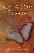 Cover: Not a Day Passes - Pen Press
