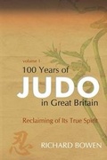 Cover: 100 Years of Judo in Great Britain: Volume 1 - New Generation Publishing