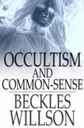 Cover: Occultism and Common-Sense - The Floating Press