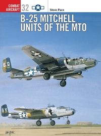 Enlarge image Cover: B-25 Mitchell Units of the MTO - Osprey Publishing