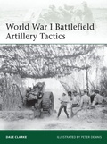 Cover: World War I Battlefield Artillery Tactics - Osprey Publishing