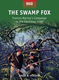 Enlarge image Cover: The Swamp Fox - Osprey Publishing