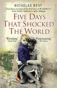 Enlarge image Cover: Five Days that Shocked the World - Osprey Publishing