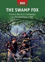 Cover: The Swamp Fox - Osprey Publishing