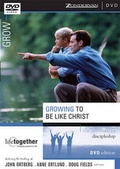 Cover: Growing to Be Like Christ, Session 5 - Zondervan