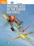 Cover: Mustang Aces of the Eighth Air Force - Osprey Publishing