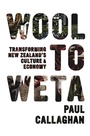 Cover: Wool to Weta - Auckland University Press