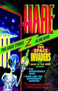 Enlarge image Cover: Hare and the Space Invaders - Pen Press