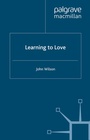 Cover: Learning to Love - Palgrave Macmillan