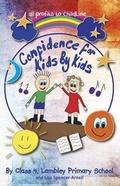 Cover: Confidence for Kids by Kids - Pen Press