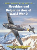 Cover: Slovakian and Bulgarian Aces of World War 2 - Osprey Publishing