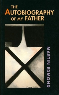 Abbildung von: The Autobiography of My Father - Auckland University Press
