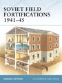 Cover: Soviet Field Fortifications 1941-45 - Osprey Publishing