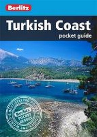 Abbildung von: Berlitz: Turkish Coast Pocket Guide - Berlitz Travel
