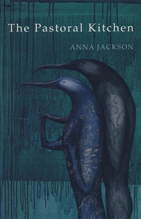 Enlarge image Cover: Pastoral Kitchen - Auckland University Press