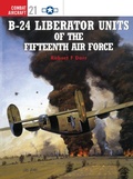 Cover: B-24 Liberator Units of the Fifteenth Air Force - Osprey Publishing